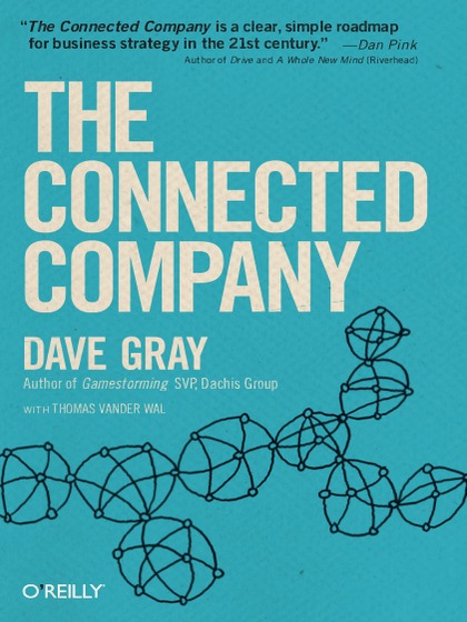 The Connected Company - Dave Gray with Thomas Vander Wal.jpg