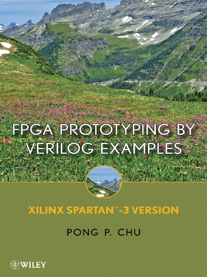 FPGA Prototyping by Verilog Examples: Xilinx SpartanTM-3V ersion - Pong P. Chu.jpg