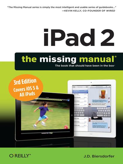 iPad 2 The Missing Manual 3rd Edition - J.D. Biersdorfer.jpg