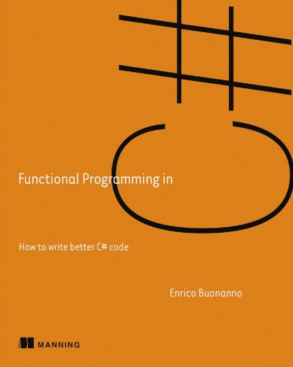 Functional Programming in CSharp - Enrico Buonanno.jpg