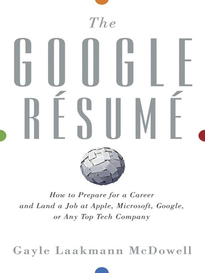 The Google Resume - Gayle Laakmann McDowell.jpg