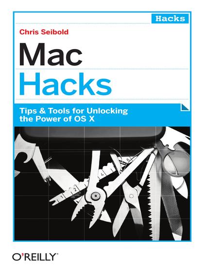 Mac Hacks - Chris Seibold.jpg