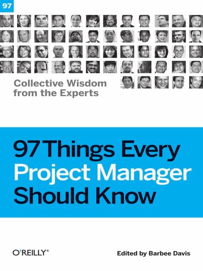 97 Things Every Project Manager Should Know - Barbee Davis.jpg