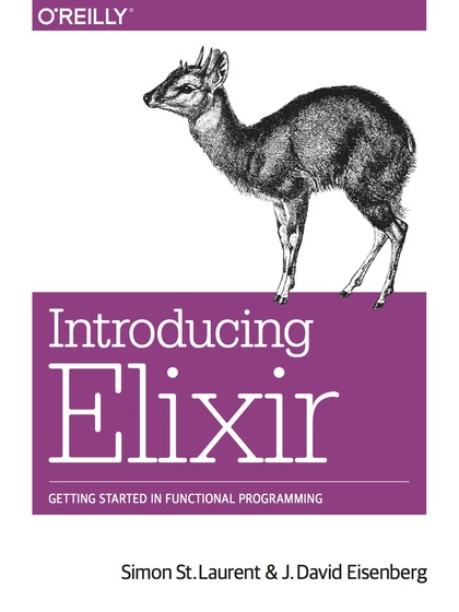 Introducing Elixir - Simon St. Laurent and J. David Eisenberg.jpg