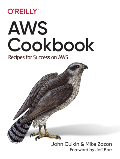 AWS Cookbook - John Culkin and Mike Zazon.jpg