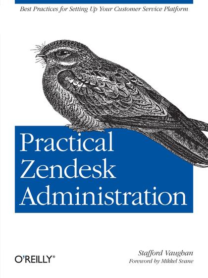 Practical Zendesk Administration - Stafford Vaughan.jpg