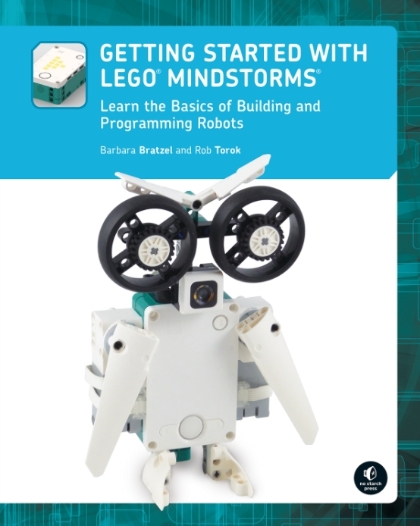 Getting Started with LEGO Mindstorms - Barbara Bratzel and Rob Torok.jpg