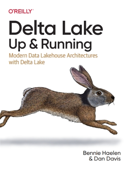 Delta Lake: Up and Running - Bennie Haelen and Dan Davis.jpg