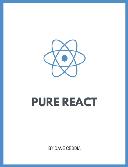 Pure React - Dave Ceddia.jpg