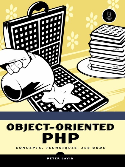 Object-Oriented PHP: Concepts, Techniques and Code - Peter Lavin.jpg