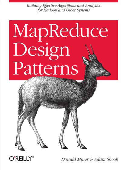 MapReduce Design Patterns - Donald Miner and Adam Shook.jpg