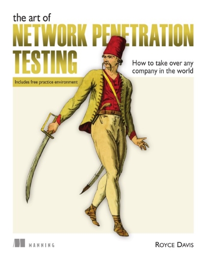 The Art of Network Penetration Testing - Royce Davis.jpg