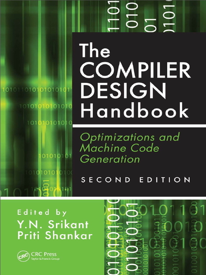 The Compiler Design Handbook: Optimizations and Machine Code Generation 2nd Edition - Y.N. Srikant and Priti Shankar.jpg