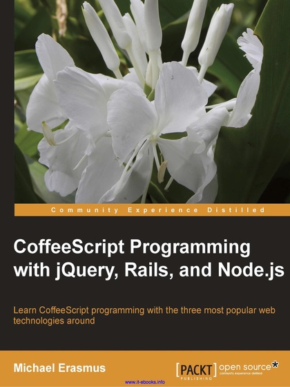 CoffeeScript Programming with jQuery, Rails, and Node.js - CoffeeScript Programming with jQuery, Rails, and Node.js.jpg