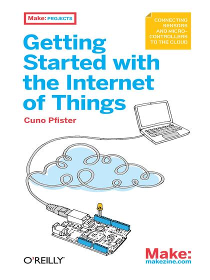 Getting Started with the Internet of Things - Cuno Pfister.jpg