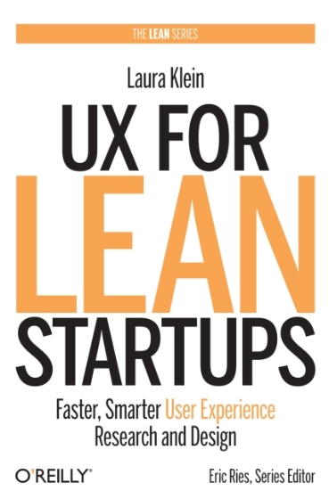 UX for Lean Startups - Laura Klein.jpg