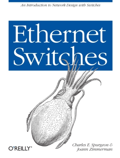 Ethernet Switches - Charles E. Spurgeon and Joann Zimmerman.jpg