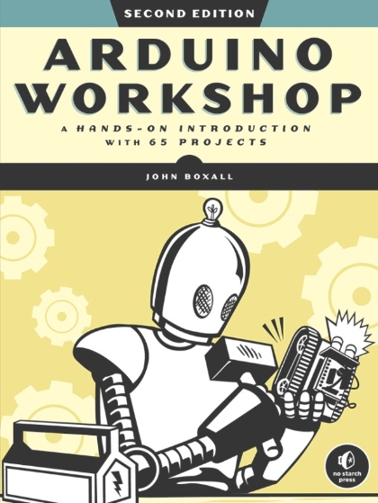 Arduino Workshop 2nd Edition - John Boxall.jpg