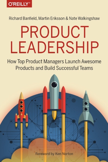 Product Leadership - Richard Banfield, Martin Eriksson, and Nate Walkingshaw.jpg