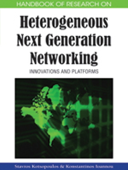 Handbook of Research on Heterogeneous Next Generation Networking: Innovations and Platforms - Stavros A. Kotsopoulos and Konstantinos G. Ioannou.jpg